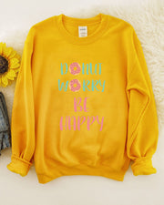 Don't Worry Be Happy Women Casual Sweatshirt