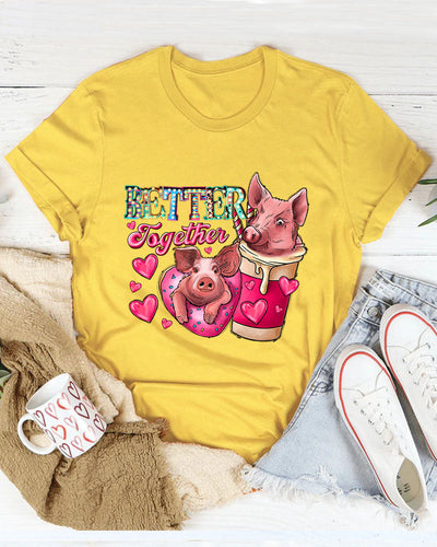 Better Together Cute Pig  Women Casual T-Shirt