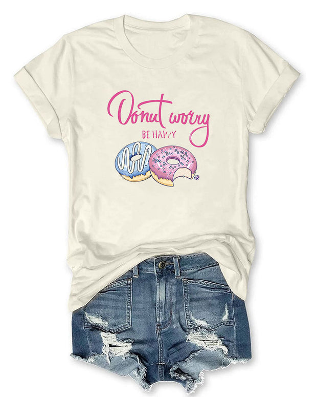 Donut Worry Be Happy T-Shirt