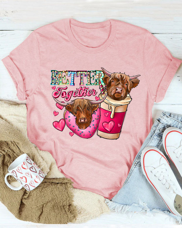 Better Together Cow Women Casual T-Shirt