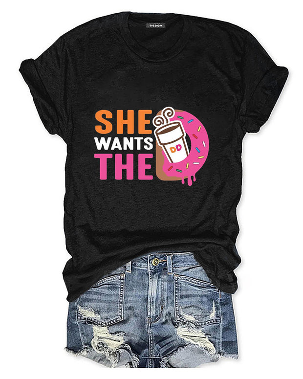 She Wants The DD T-Shirt