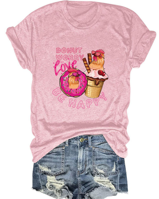 Donut Worry Be Happy Cute Animal Printed T-Shirt