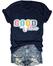 Good Vibes Women T-Shirt