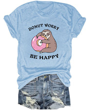Donut Worry Be Happy Sloth Printed T-Shirt
