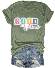 Good Vibes Women T-Shirt