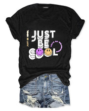 Just Be Cool Women T-Shirt