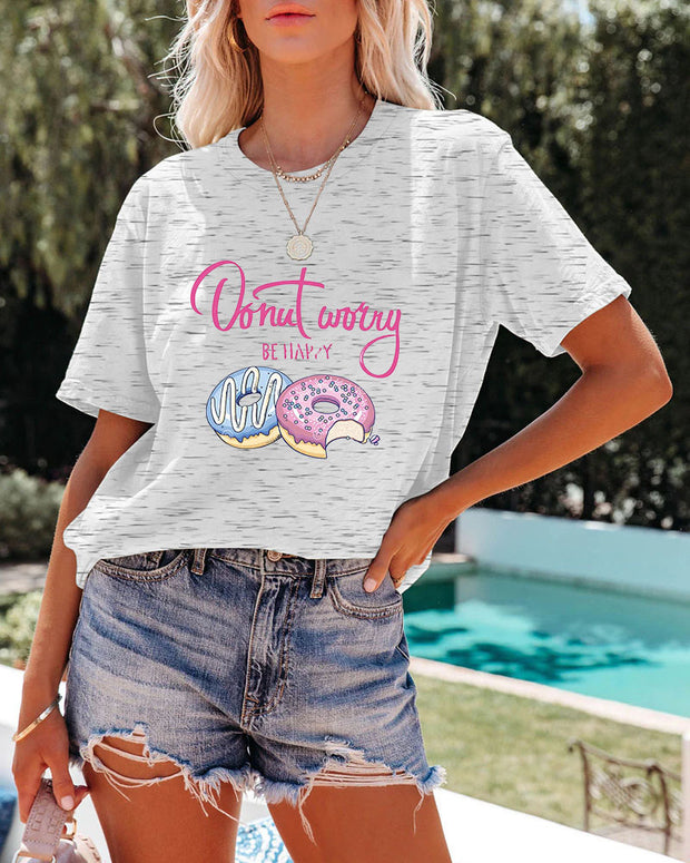 Don't Worry Be Happy Women Casual T Shirt
