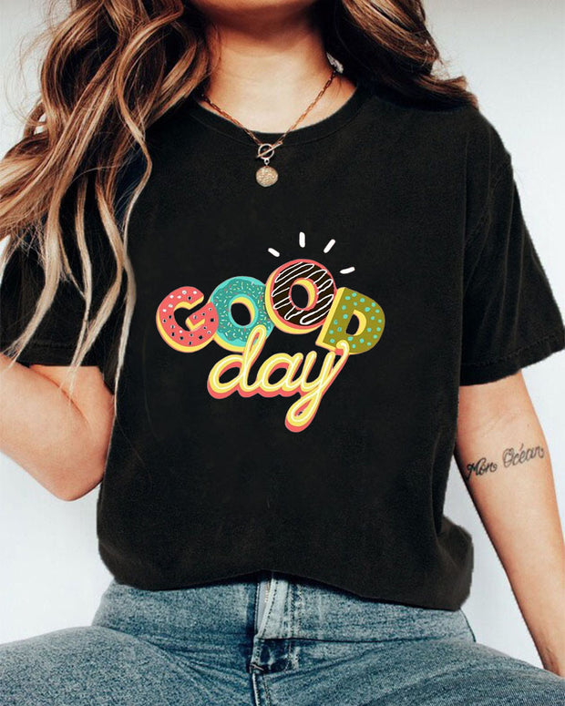 Have A Good Day Women Casual Short Sleeve T Shirt
